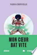 Mon cœur bat vite
