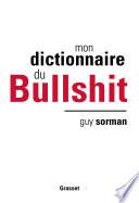 Mon dictionnaire du Bullshit