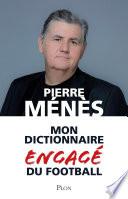 Mon dictionnaire engagé du football