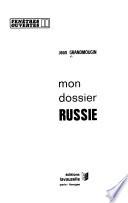 Mon dossier Russie