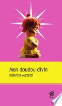 Mon doudou divin