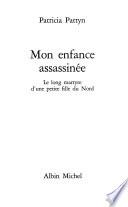Mon enfance assassinée
