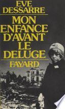 Mon enfance d'avant le déluge