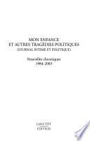Mon enfance et autres tragédies politiques
