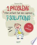 Mon enfant fait des caprices