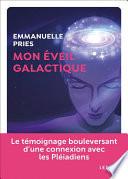 Mon éveil galactique