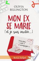 Mon ex se marie (et je suis invitée)