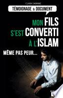 Mon fils s'est converti à l'islam