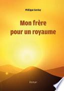 Mon frère pour un royaume
