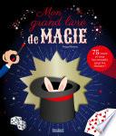 Mon grand livre de magie