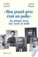 Mon grand-père était un poilu