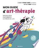 Mon guide d'art-thérapie