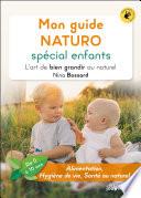 Mon guide NATURO spécial enfants