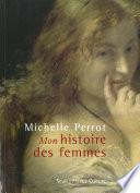 ''Mon'' histoire des femmes (+ CD)