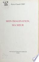 Mon imagination, ma sœur