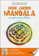 Mon jardin mandala en permaculture