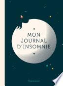 Mon Journal d'insomnie