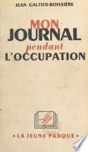 Mon journal pendant l'Occupation