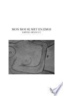 Mon Moi Se Met en Emoi