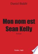 Mon nom est Sean Kelly
