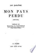 Mon pays perdu, 1939-1951
