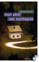 Mon père des montagnes