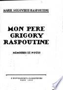 Mon pere, Grigory Raspoutine
