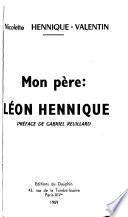 Mon père: Léon Hennique