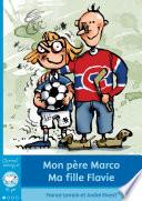 Mon père Marco et ma fille Flavie