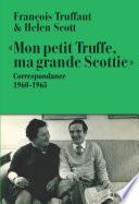 Mon petit Truffe, ma grande Scottie