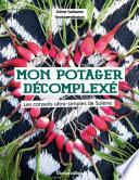 Mon potager décomplexé
