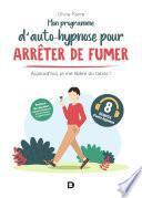 Mon programme d auto-hypnose pour arrêter de fumer