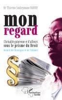 Mon regard
