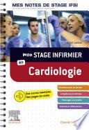 Mon stage infirmier en Cardiologie. Mes notes de stage IFSI