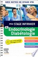 Mon stage infirmier en Endocrinologie-Diabétologie. Mes notes de stage IFSI