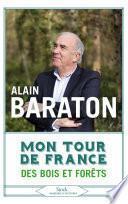 Mon tour de France des bois et des forêts