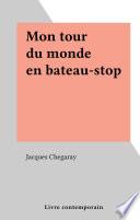 Mon tour du monde en bateau-stop