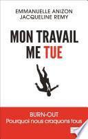 Mon travail me tue