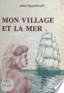 Mon village et la mer