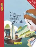 Mon voyage chez les géants