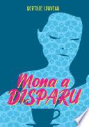 Mona a disparu