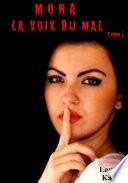 Mona La voix du mal
