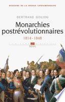 Monarchies postrévolutionnaires. 1814-1848
