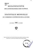 Monatsstatistik des Aussenhandels der Schweiz