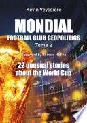 Mondial Football Cub Geopolitics Tome 2
