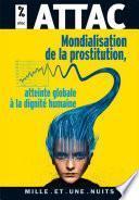 Mondialisation de la prostitution : une atteinte à la dignité humaine