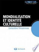 Mondialisation et identité culturelle