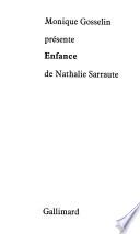 Monique Gosselin présente Enfance de Nathalie Sarraute