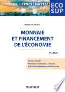 Monnaie et financement de l'économie - 6e éd.