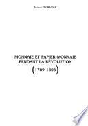 Monnaie et papier-monnaie pendant la Révolution